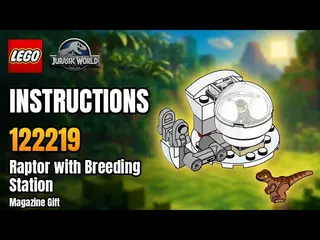 LEGO 122219 Jurassic World - Raptor with Breeding Station - Magazine Gift building instructions