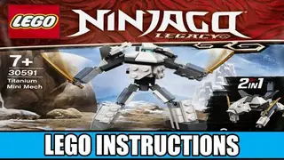 LEGO Ninjago 30591 Titanium Mini Mech building instructions