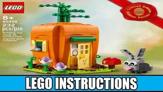 LEGO Seasonal 40449 Easter Bunny's Carrot House building instructions