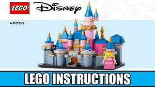 LEGO 40720 Mini Disney Sleeping Beauty Castle building instructions
