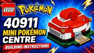 LEGO 40911 Mini Pokémon Centre building instructions