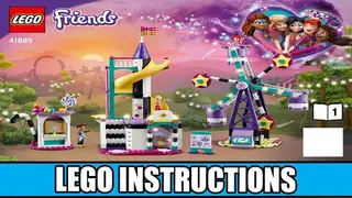 LEGO Friends 41689 Magical Ferris Wheel and Slide building instructions