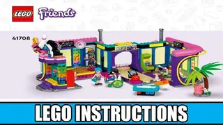 LEGO Friends 41708 Roller Disco Arcade building instructions