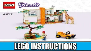 LEGO Friends 41717 Mia's Wildlife Rescue building instructions