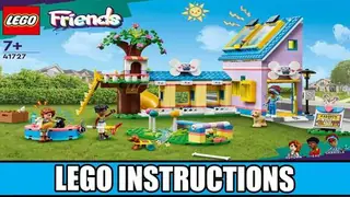 LEGO Friends 41727 Dog Rescue Centre building instructions