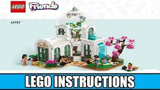 LEGO Friends 41757 Botanical Garden building instructions