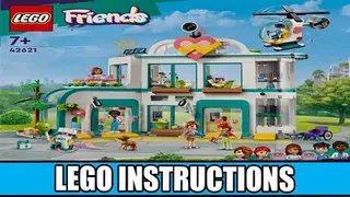 LEGO Friends 42621 Heartlake City Hospital building instructions