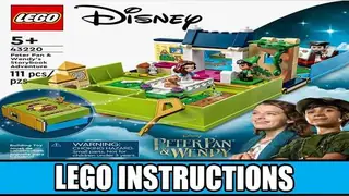 LEGO Disney 43220 Peter Pan & Wendy's Storybook Adventure building instructions