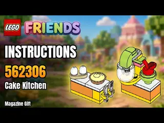 LEGO Friends 562306 Cake Kitchen building instructions