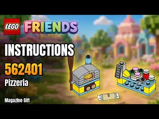 LEGO Friends 562401 Pizza kitchen building instructions