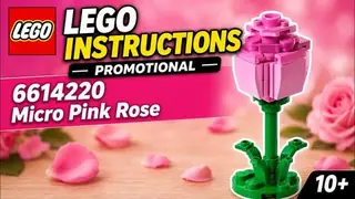 LEGO Promotional 6614220 Micro Pink Rose building instructions