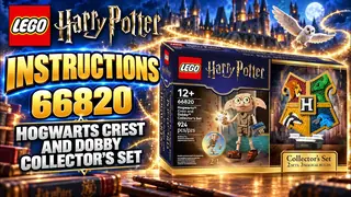 LEGO Harry Potter 66820 Hogwarts Crest and Dobby Collector's Set building instructions