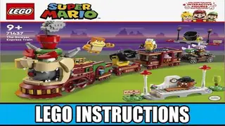 LEGO Super Mario 71437 The Bowser Express Train building instructions