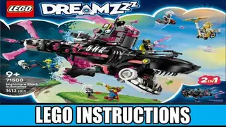 LEGO Dreamzzz 71500 Nightmare Shark Submarine building instructions