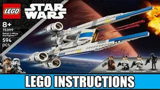 LEGO Star Wars 75399 Rebel U-wing Starfighter building instructions